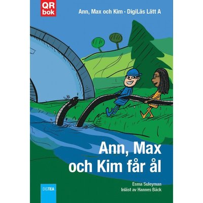 Cover for Esma Suleyman · Digiläs Lätt A: Ann, Max och Kim får ål (Book) (2018)