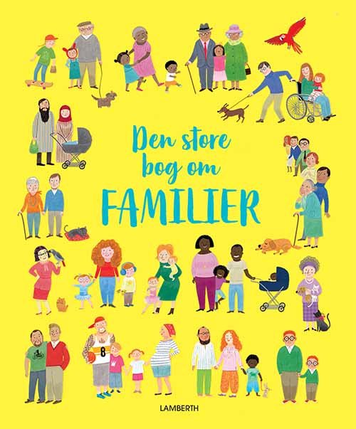 Cover for Felicity Brooks · Den store bog om ...: Den store bog om familier (Indbundet Bog) [1. udgave] (2020)