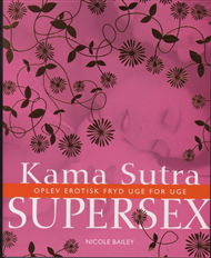 Cover for Nicole Bailey · Kama Sutra Supersex (Sewn Spine Book) [1.º edición] (2009)