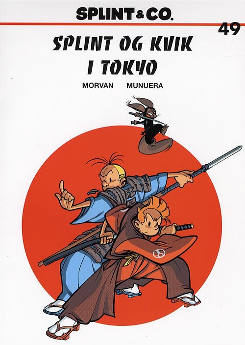 Cover for Jean-David Morvan · Splint &amp; Co., 49: Splint og Kvik i Tokyo (Hæftet bog) [1. udgave] (2007)