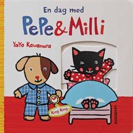 Cover for Yayo Kawamura · En dag med Pepe og Milli (Cardboard Book) [1st edition] (2013)
