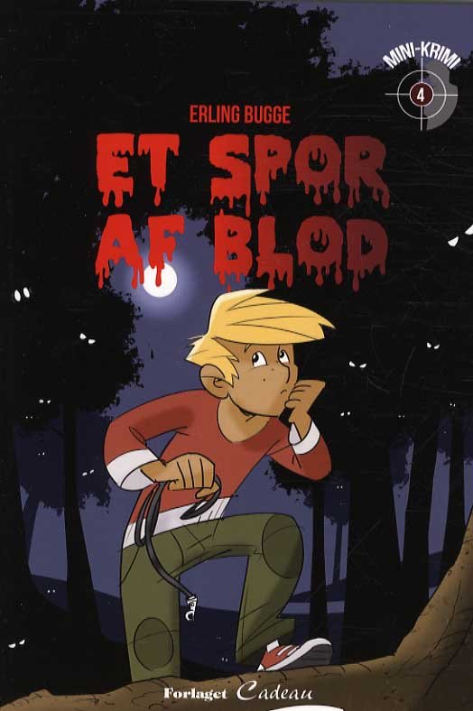 Cover for Erling Bugge · Mini-krimi: Et spor af blod (Sewn Spine Book) [1st edition] (2013)