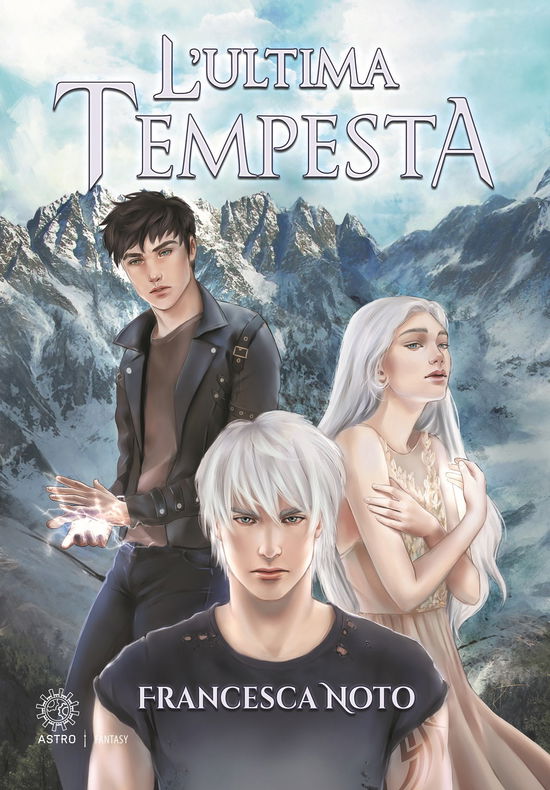 Cover for Francesca Noto · L' Ultima Tempesta (Book)