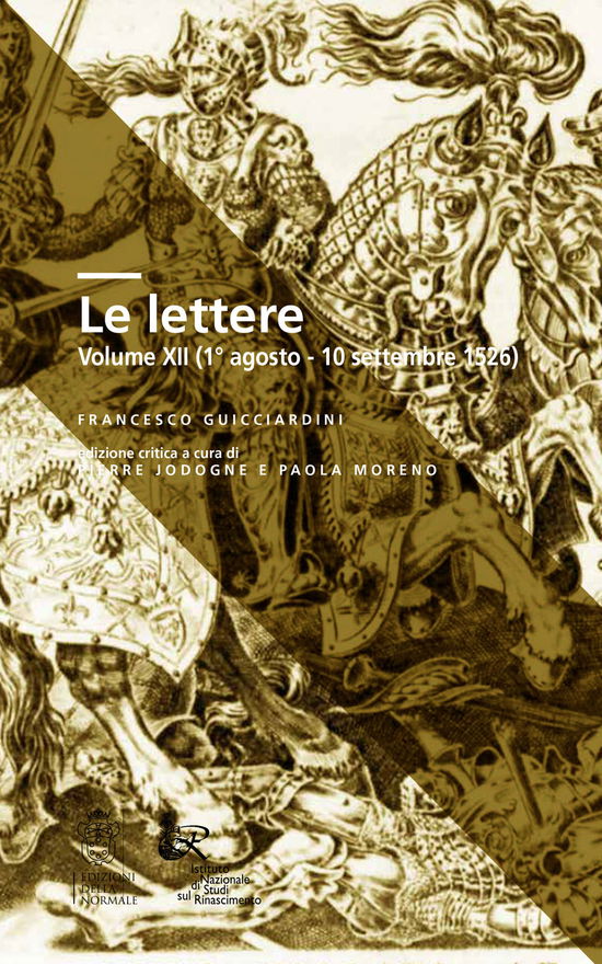 Cover for Francesco Guicciardini · Le Lettere. Ediz. Critica #12 (Book)