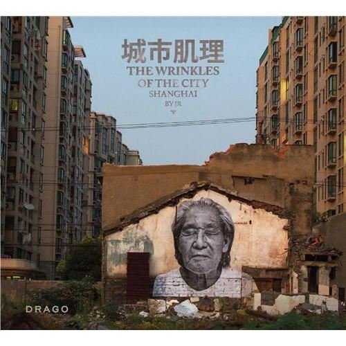 Cover for Jr · The Wrinkles Of The City: Shanghai (Hardcover bog) (2012)