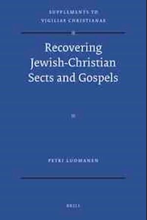 Cover for Petri Luomanen · Recovering Jewish-christian Sects and Gospels (Supplements Tp Vigiliae Christianae) (Hardcover Book) (2011)