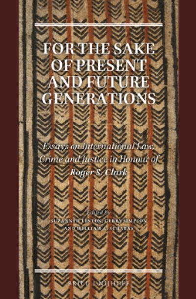 Cover for Suzannah Linton · For the Sake of Present and Future Generations (Buch) (2015)