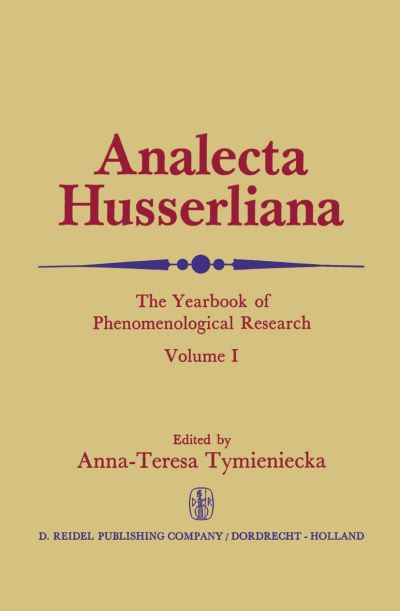 Cover for Anna-teresa Tymieniecka · Analecta Husserliana - Analecta Husserliana (Inbunden Bok) [1971 edition] (1970)