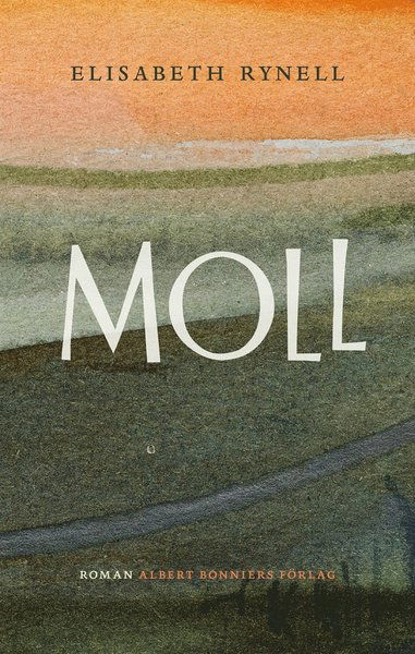 Cover for Elisabeth Rynell · Moll (ePUB) (2017)