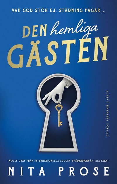 Cover for Nita Prose · Den hemliga gästen (Bound Book) (2024)