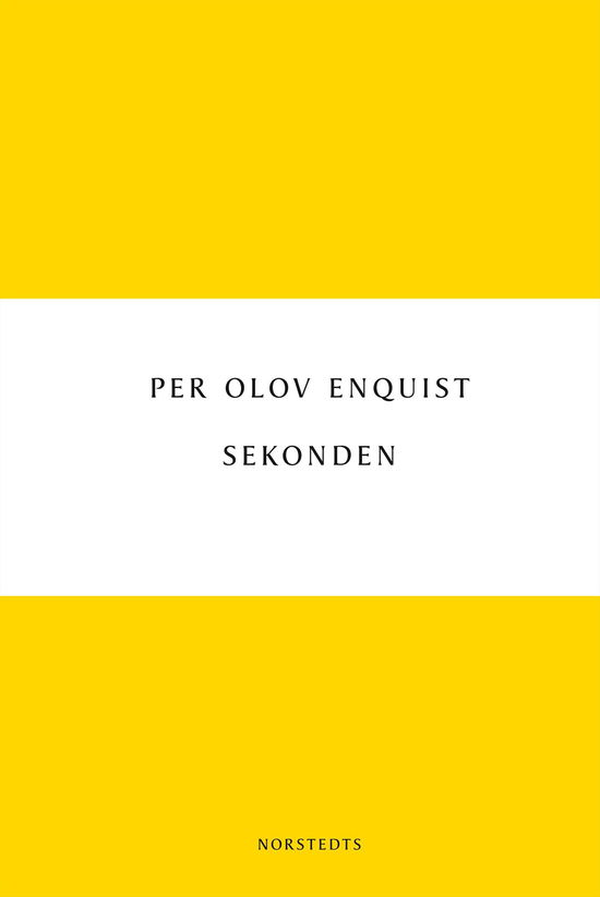 Cover for Per Olov Enquist · Digitala klassiker: Sekonden (Book) (2014)