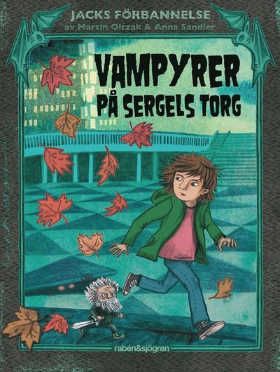 Cover for Martin Olczak · Jacks förbannelse: Vampyrer på Sergels torg (ePUB) (2016)