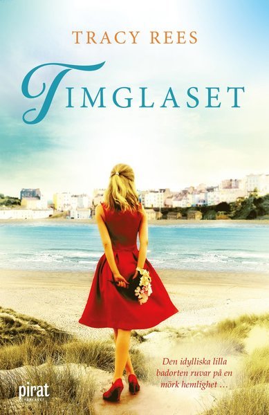Cover for Tracy Rees · Timglaset (Pocketbok) (2020)