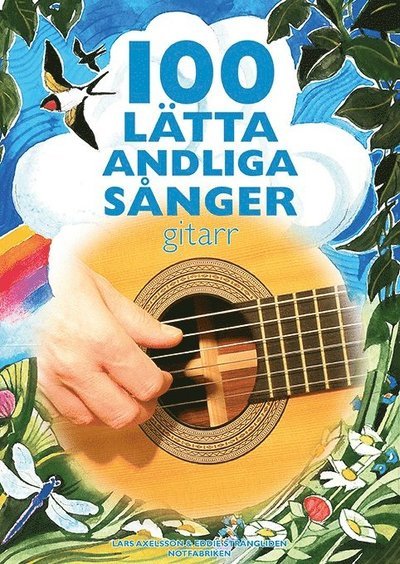 Cover for Lars Axelsson · 100 lätta andliga sånger: 100 lätta andliga sånger - gitarr (Bog) (2018)