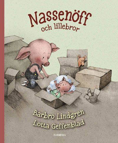 Cover for Barbro Lindgren · Nassenöff och lillebror (Gebundenes Buch) (2024)