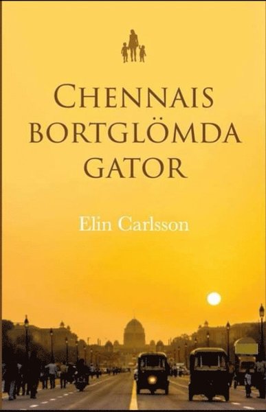 Cover for Elin Carlsson · Chennais bortglömda gator (Paperback Book) (2020)