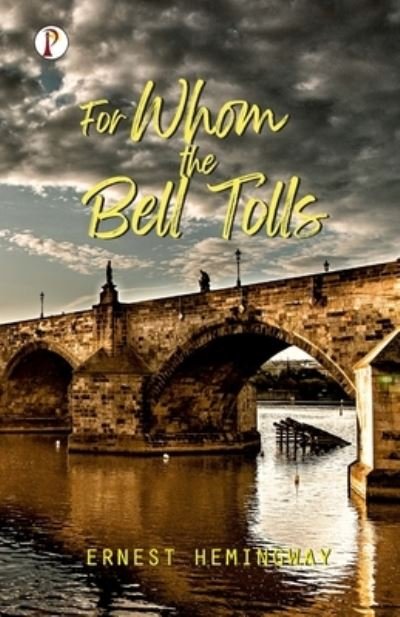 Cover for Ernest Hemingway · For Whom the Bell Tolls (Paperback Bog) (2022)
