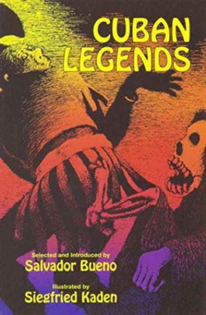 Cuban Legends - Salvador Bueno - Books - Ian Randle Publishers,Jamaica - 9789766370718 - January 30, 2002