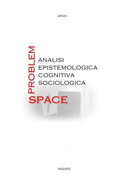 Cover for Argo · Problem-Space (Pocketbok) (2019)