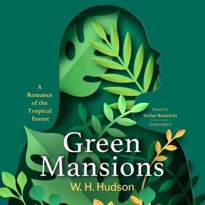 Cover for William Henry Hudson · Green Mansions (CD) (2021)