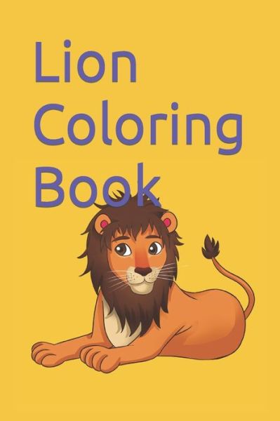 Cover for Gurjeet Kour · Lion Coloring Book (Paperback Book) (2022)