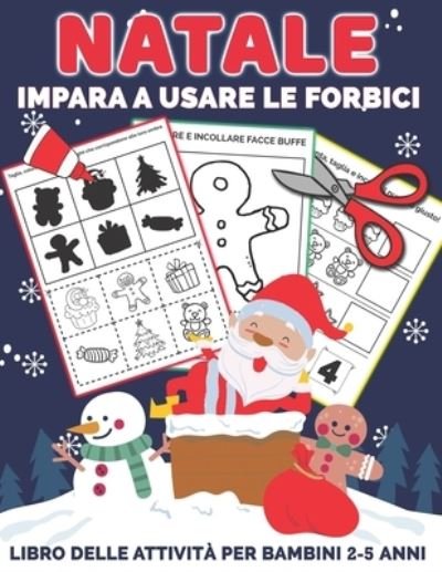 Cover for Mezzyart Designs · Natale Impara A Usare Le Forbici (Pocketbok) (2020)