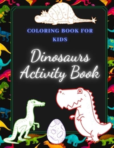 Cover for Anette Cecille · Dinosaurs Activity Book (Paperback Book) (2020)