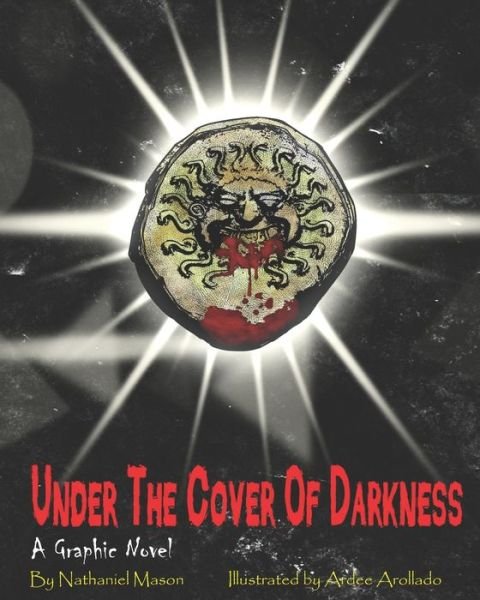 Cover for Nathaniel Mason · Under The Cover Of Darkness (Taschenbuch) (2020)