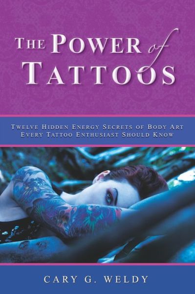 Cover for Cary G Weldy · The Power of Tattoos (Paperback Book) (2020)