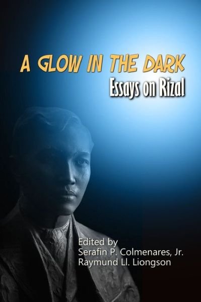 Cover for Colmenares Liongson · A Glow in the Dark (Pocketbok) (2020)