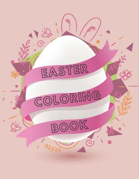 Cover for Nyliss Art · Easter Coloring Book: Coloring Books for Kids Ages 4-8 (Coloring Books for Kids) (Paperback Book) (2021)