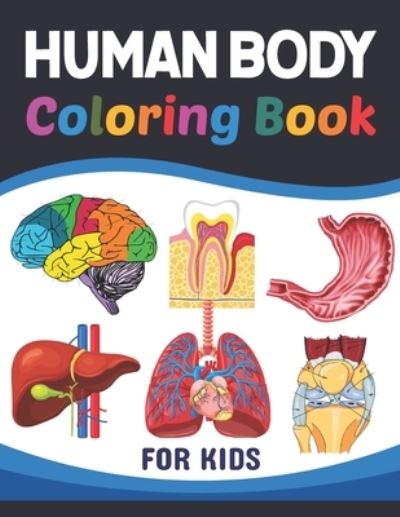 Pattyriebell Publication · Human Body Coloring Book For Kids ...