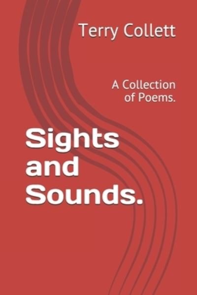 Cover for Terry Collett · Sights and Sounds. (Paperback Bog) (2021)