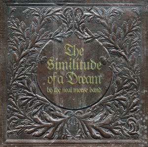 Similitude Of A.. - Neal -Band- Morse - Music - METAL BLADE RECORDS - 0039841547719 - November 11, 2016