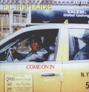 Cover for R.l. Burnside · R.L. Burnside - Come On In (VINYL) (2010)