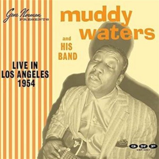 Cover for Muddy Waters &amp; His Band · Live In Los Angeles 1954 (LP) (2021)