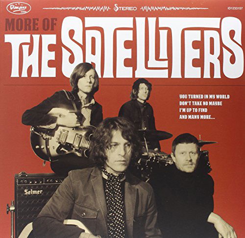 Cover for Satelliters · More Of The Satelliters (LP) (2014)