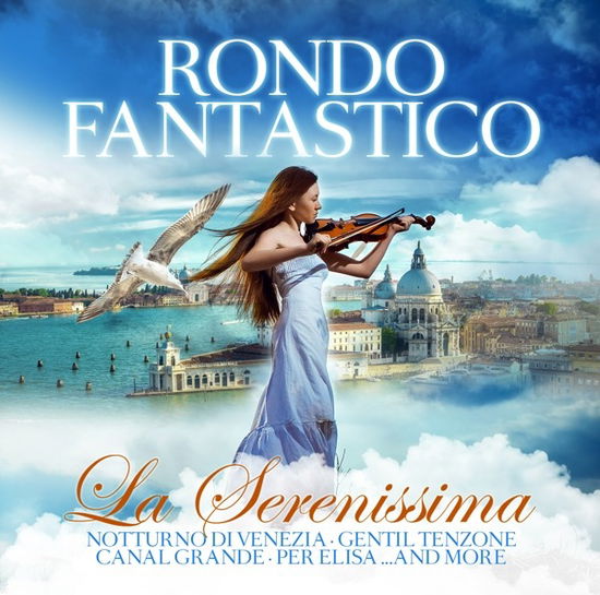 Cover for Rondo Fantastico · La Serenissima (CD) (2022)