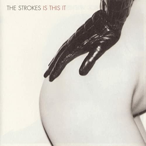 Is This It - The Strokes - Musiikki - POP - 0194397844719 - perjantai 24. heinäkuuta 2020