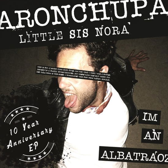 AronChupa & Little Sis Nora · I'm an Albatraoz (LP) (2024)