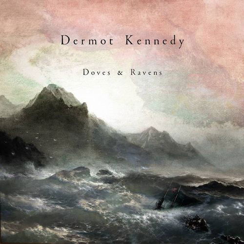 Doves & Ravens - Dermot Kennedy - Muzyka - INTERSCOPE - 0602445028719 - 23 kwietnia 2022