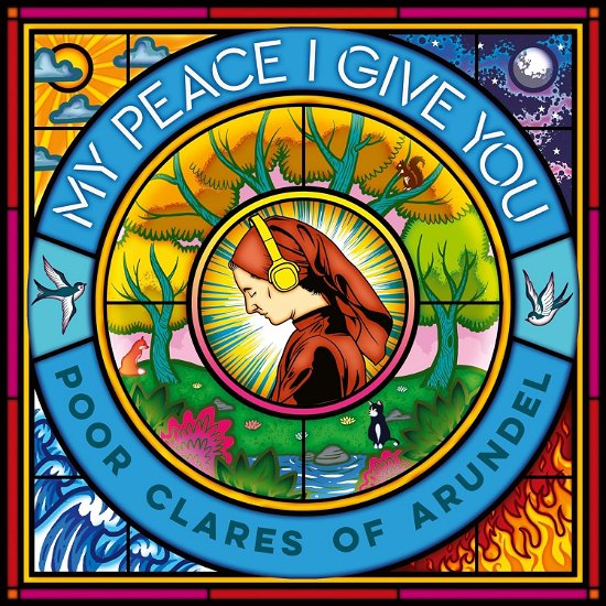 Cover for Poor Clare Sisters Arundel · My Peace I Give You (CD) (2024)