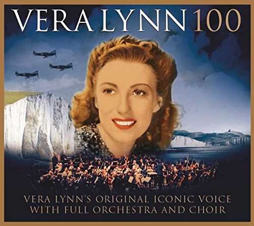 Vera Lynn 100 - Vera Lynn - Música - DECCA - 0602557451719 - 17 de marzo de 2017