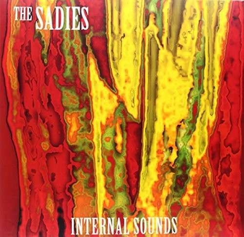 Cover for Sadies · Internal Sounds (LP) (2013)