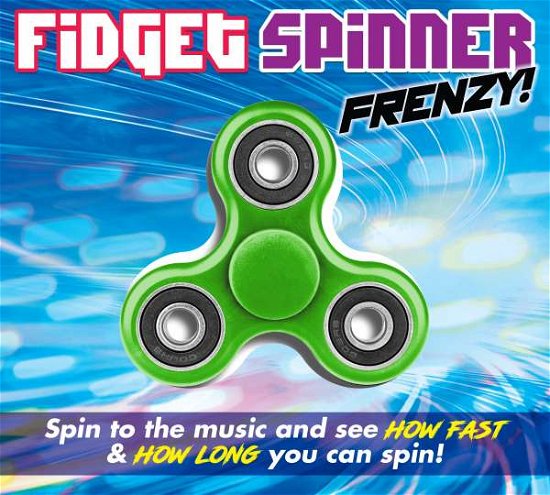 Cover for Fidget Spinner Frenzy / Var (CD) (2017)