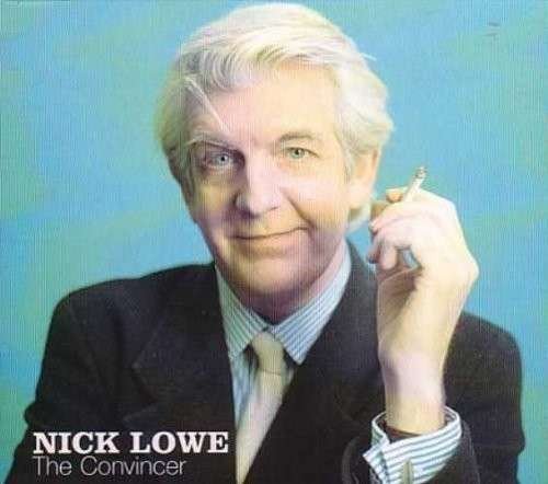 The Convincer - Nick Lowe - Music - Yep Roc Records - 0634457202719 - October 14, 2010