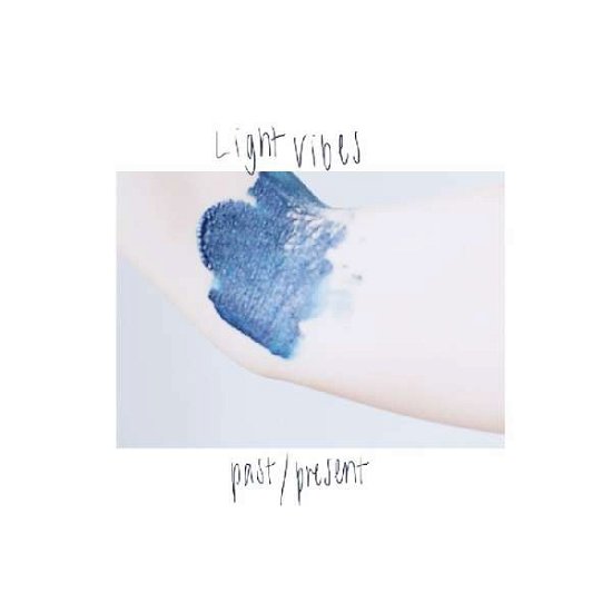Past / Present - Light Vibes - Musik - FADING TRAILS RECORDINGS - 0634457893719 - 24. januar 2019