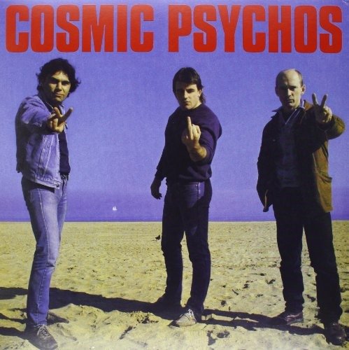 Cover for Cosmic Psychos (LP) [Reissue edition] (2021)