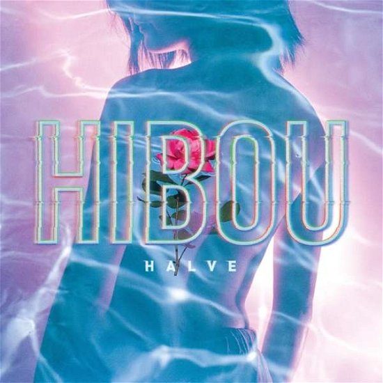 Cover for Hibou · Halve (Pink Vinyl) (LP) [Coloured edition] (2019)