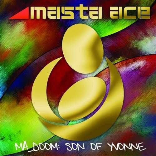 Ma Doom : Son Of Yvonne - Masta Ace & Mf Doom - Musikk - FAT BEATS RECORDS - 0659123515719 - 17. mars 2023
